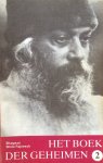 Bhagwan Shree Rajneesh (Osho) - Het boek der geheimen, deel 2; toespraken over de Vigyana Bhairava Tantra