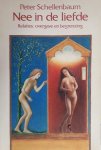 Peter Schellenbaum - Ontwikkelingen in de Jungiaanse psychologie - Nee in de liefde