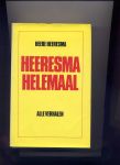HEERESMA, HEERE - Heeresma Helemaal - alle verzamelde verhalen