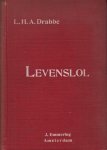 DRABBE, L.H.A. - Levenslol.