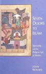 John Renard - Seven Doors to Islam / Spirituality and the Religious Life of Muslims