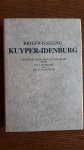 Bruijn, J/Puchinger G. (verzorging/inleiding/toelichting) - Briefwisseling kuyper-idenburg