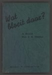 Kosch, A. en Müller, Drs. J.R. - Wat bloeit daar?