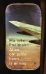 Marieke Poelmann - Alles om jullie heen is er nog