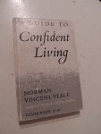 Peale, Norman Vincent - A guide to confident living