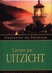 Priester, Christien de - Priester, Christien de-Licht en uitzicht