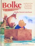 Ton Hasebos - Bolke de beer bolke bouwt een boot Ton Hasebos - Bolke de beer bolke bouwt een boot