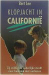 Bert Lee - Klopjacht in californie