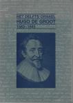diverse - Het Delfts Orakel - Hugo de Groot 1583-1645