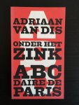 Adriaan van Dis - Onder Het Zink Adriaan van Dis - Onder Het Zink