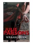 Julie Parsons - Wraakgodin