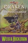 Weis, Margaret & Hickman, Tracy - De Oorlog der Zielen 3: Draken van een Verdwenen Maan
