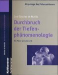 Murillo, José Sánchez de - Durchbruch der Tiefen-phänomenologie: Die neue Vorsokratik