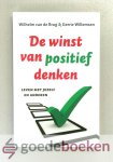 Burg & Gerrie Willemsen, Wilhelm van de - De winst van positief denken --- Leven met jezelf en anderen