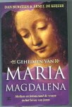 Burstein, D.  Keijzer, A.J. de - Geheimen van Maria Magdalena / mythen en feiten rond de vrouw in het leven van Jezus