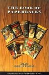 SCHREUDERS, PIET - The book of paperbacks. A visual history of the paperback