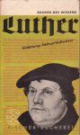 Luther. Ausgewahlt von Karl Steck, eingeleitet von Helmut Gollwitzer - Luther