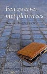 D. Bontenakel - Zwerver met pleinvrees, Een