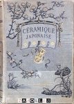G.A. Audsley, J.L. Bowes - La Céramique Japonaise audsley