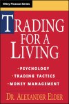 Alexander Elder & Richard Davidson - Trading for a Living Alexander Elder & Richard Davidson - Trading for a Living