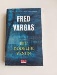 Fred Vargas - Een dodelijk venijn