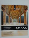 Diverse schrijvers - Special uitgave van Smaak: Het nieuwe Rijksmuseum