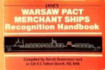 Greenman, David - Jane's Warsaw Pact Merchant Ships Recognition Handbook