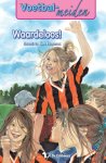 Henriette Kan Hemmink - Waardeloos! / Voetbalmeiden / 5