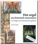 Fidom, Hans(red.) - Het orgel een historisch instrument