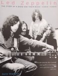 SHADWICK, KEITH. - Led Zeppelin, the story of a band and their music 1968-1980
