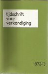 redactie - Tijdschrift voor verkondiging - 44ste jaargang 1972 - 3