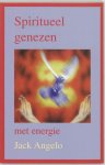 J. Angelo - Spiritueel genezen met energie