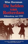 W. Hornman - De Helden Van Rotterdam