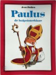 Jean Dulieu 21223 - Paulus, de hulpsinterklaas