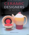 Casey, Andrew - 20th Century Ceramic Designers in Britain Casey, Andrew - 20th Century Ceramic Designers in Britain