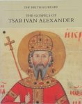 Ekaterina Dimitrova - The Gospels of Tsar Ivan Alexander