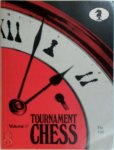  - Tournament chess vol 25