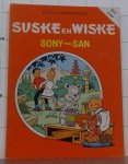 Vandersteen, Willy - Sony editie - Suske en Wiske - Sony-san