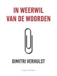 Dimitri Verhulst - In weerwil van de woorden