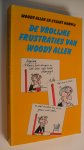 Allen, Woody & Stuart Hample - Vrolijke frustraties van Woody Allen