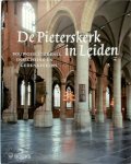 - De Pieterskerk in Leiden Bouwgeschiedenis, inrichting en gedenktekens