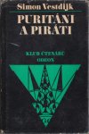 Vestdijk, Simon - Puritáni a piráti. Tsjechische verrtaling van Puriteinen en piraten.