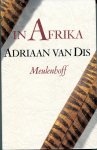 Adriaan van Dis - In afrika / druk 2