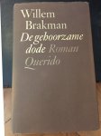 Brakman, Willem - Gehoorzame dode / druk 2