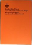  - Koninklijke Musea voor Schone Kunsten van Belgie: Inventariscatalogus van de oude schilderkunst.