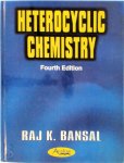 Raj K. Bansal - Heterocyclic Chemistry