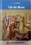 Rijswijk, C. van - Uit de Bron, deel 5 *nieuw* --- Serie Bijbelse vertellingen voor kinderen, deel 5. Evangelien tot Openbaringen