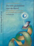 Tiemersma, Douwe - De Vele Gezichten van de Dood: Voorstellingen en rituelen in de verschillende culturen