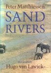 Hugo van Lawick - Sand rivers