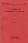 Yu-Ju Chih - A Primer of Newspaper Chinese